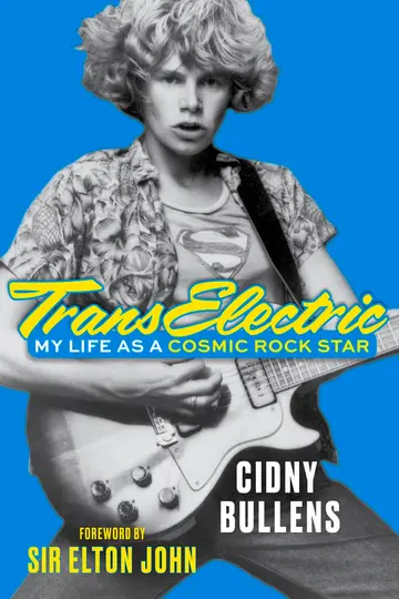 Cover of Transelectric My Life as A Cosmic Rock S