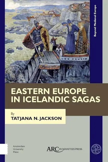 Cover of Eastern Europe in Icelandic Sagas