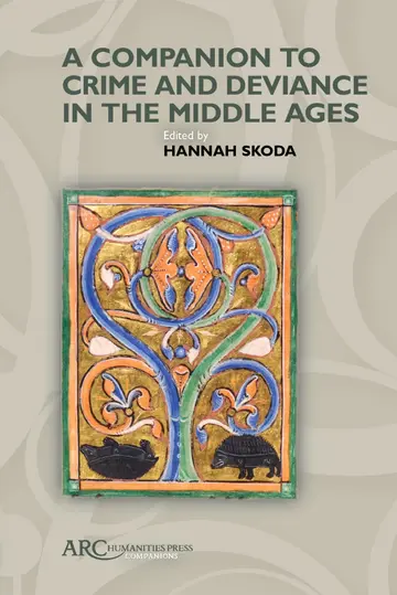 Cover of A Companion to Crime and Deviance in the Middle Ages