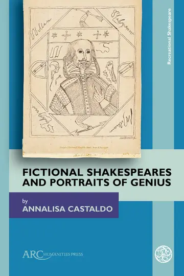 Cover of Fictional Shakespeares and Portraits of Genius