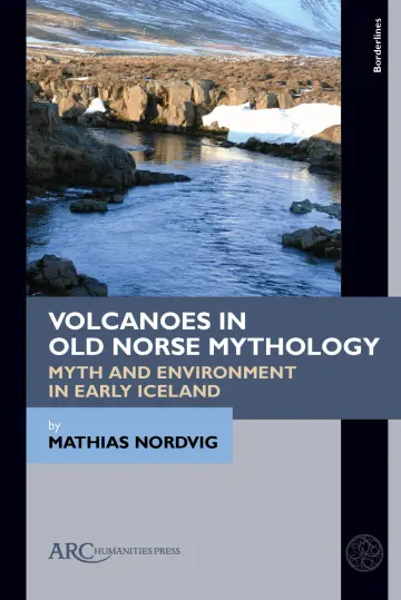 Cover of Volcanoes in Old Norse Mythology