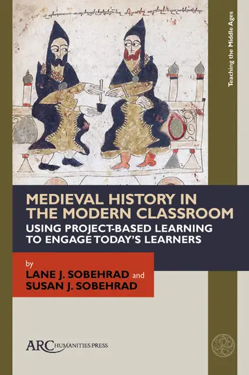 Cover of Medieval History in the Modern Classroom