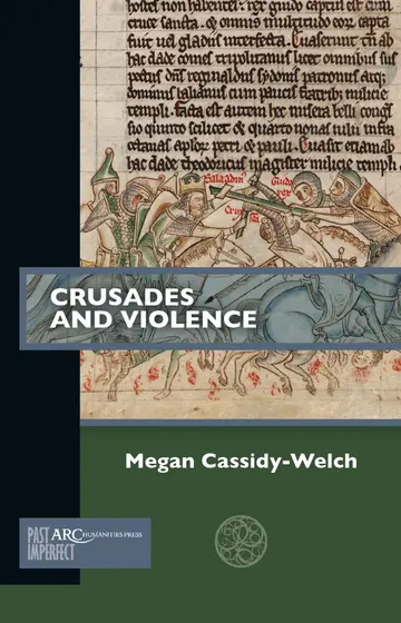 Cover of Crusades and Violence