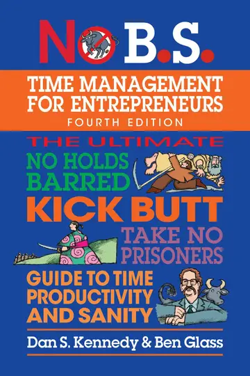Cover of The New No B.S. Time Management for Entrepreneurs