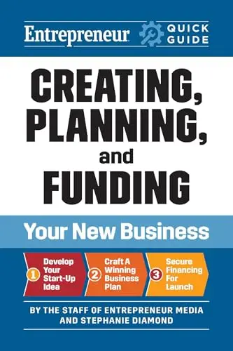 Cover of Creating, Planning, and Funding Your New Business