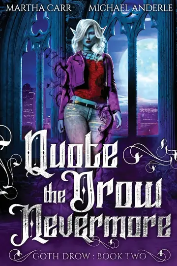 Cover of Quote the Drow Nevermore