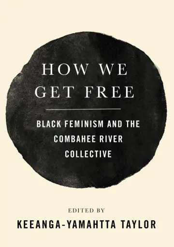 Cover of How We Get Free