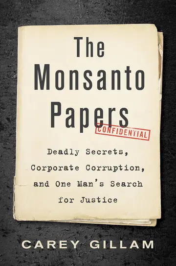 Cover of The Monsanto Papers