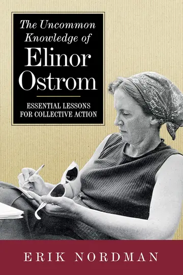 Cover of The Uncommon Knowledge of Elinor Ostrom