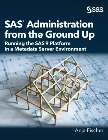 Cover of SAS Administration from the Ground up