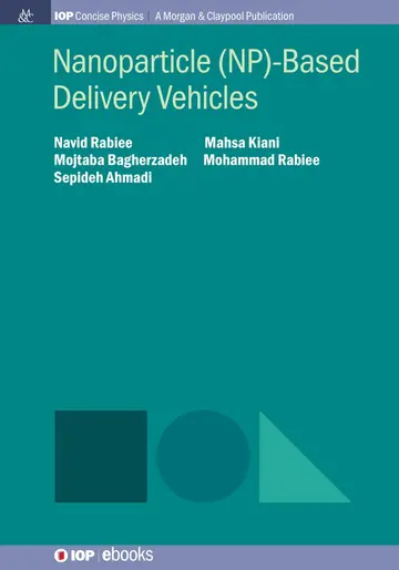 Cover of Nanoparticle (NP)-Based Delivery Vehicles