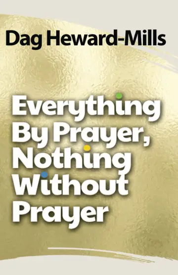 Cover of Everything by Prayer, Nothing without Prayer