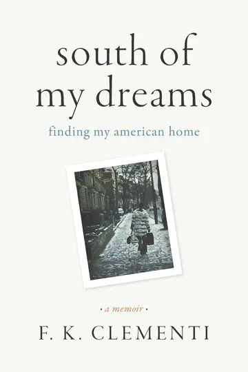 Cover of South of My Dreams