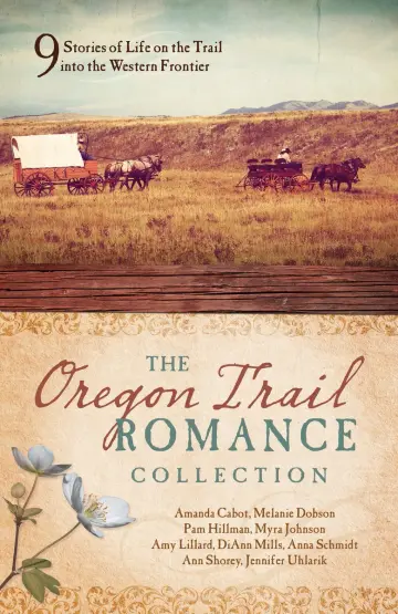 Cover of Oregon Trail Romance Collection