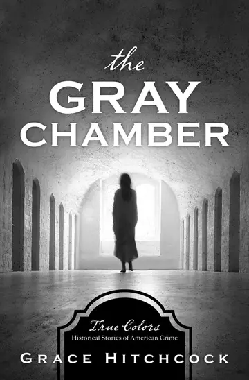 Cover of Gray Chamber