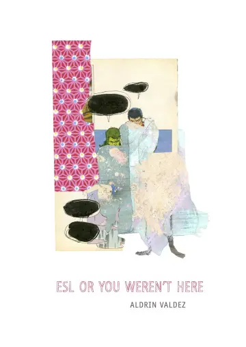 Cover of ESL or You Weren't Here