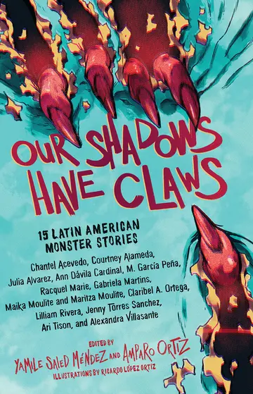 Cover of Our Shadows Have Claws