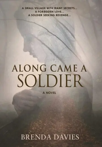 Cover of Along Came A Soldier