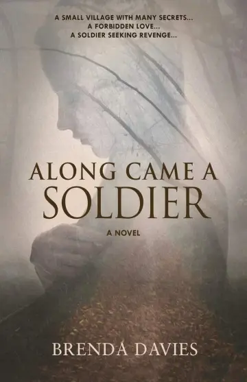Cover of Along Came A Soldier