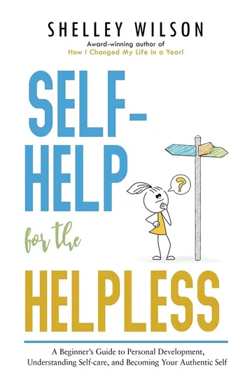 Cover of Self-Help for the Helpless