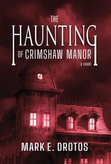 Cover of The Haunting of Crimshaw Manor