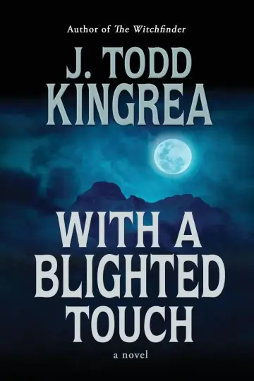 Cover of With a Blighted Touch