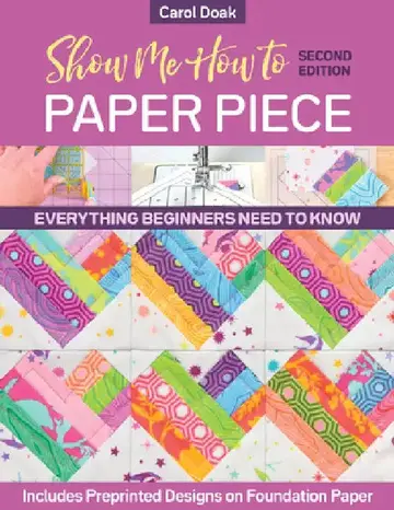 Cover of Show Me How to Paper Piece