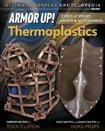 Cover of Armor Up! Thermoplastics
