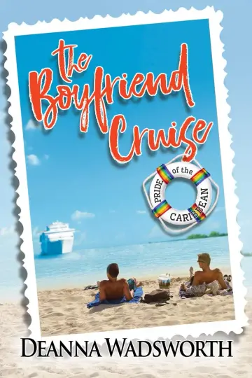 Cover of The Boyfriend Cruise