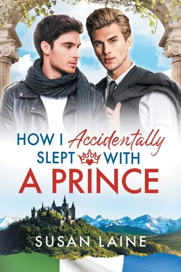 Cover of How I Accidentally Slept with a Prince