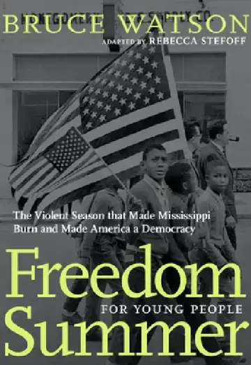 Cover of Freedom Summer for Young People