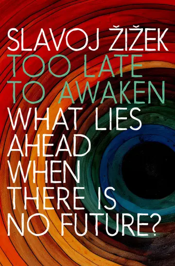 Cover of Too Late to Awaken