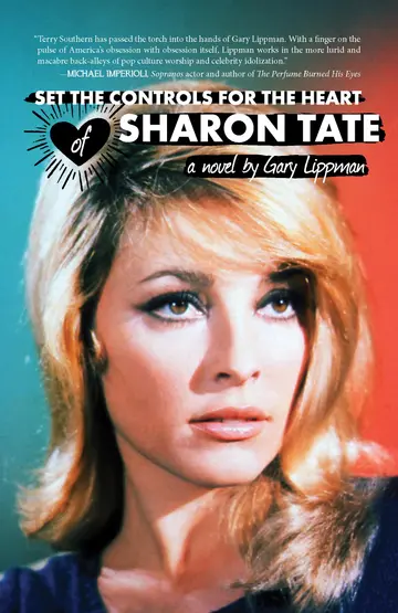 Cover of Set the Controls for the Heart of Sharon Tate