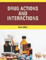 Cover of Drug Actions and Interactions