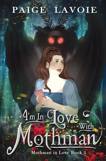 Cover of I'm in Love with Mothman
