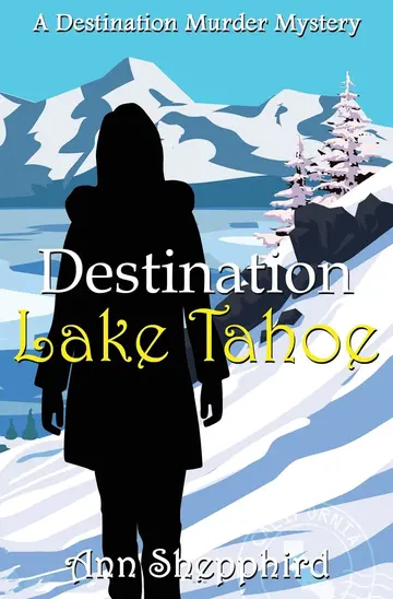 Cover of Destination Lake Tahoe