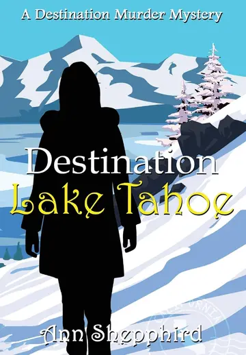 Cover of Destination Lake Tahoe