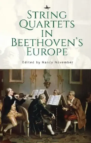 Cover of String Quartets in Beethoven's Europe