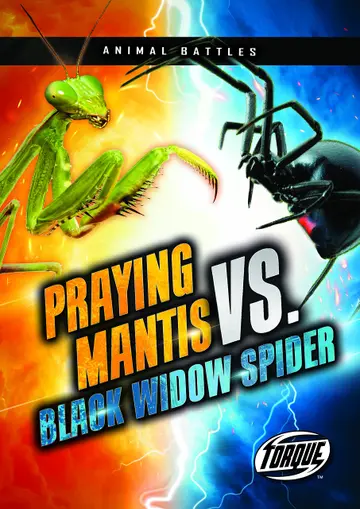 Cover of Praying Mantis Vs. Black Widow Spider