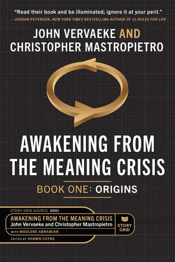 Cover of Awakening from the Meaning Crisis