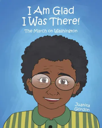 Cover of I Am Glad I Was There!