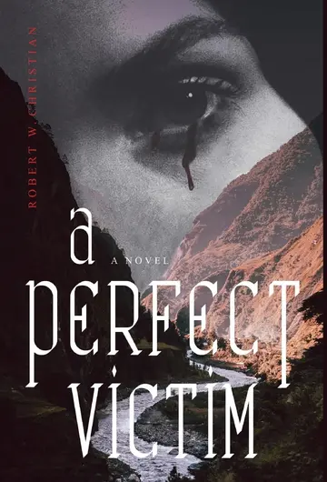 Cover of A Perfect Victim