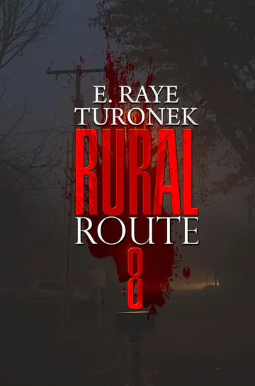 Cover of Rural Route 8