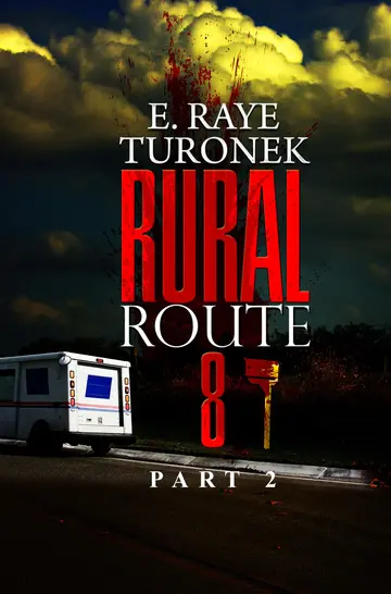 Cover of Rural Route 8 Part 2