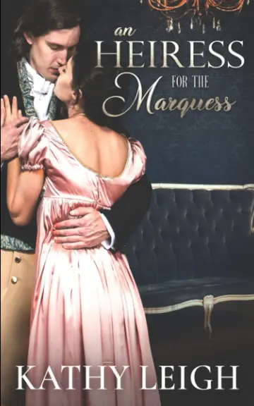 Cover of An Heiress for the Marquess