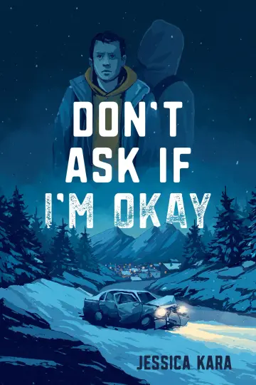 Cover of Don’t Ask If I’m Okay