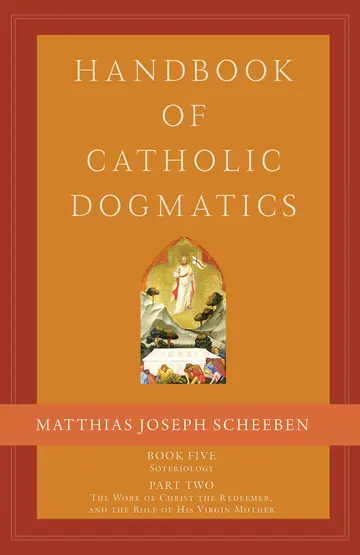 Cover of Handbook of Catholic Dogmatics 5.2