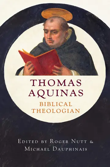 Cover of Thomas Aquinas, Biblical Theologian