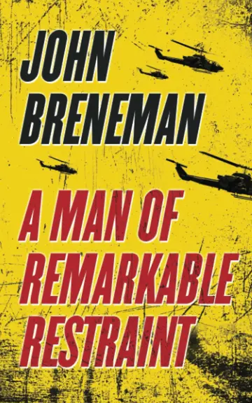 Cover of A Man of Remarkable Restraint