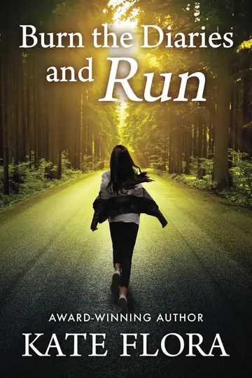 Cover of Burn the Diaries and Run